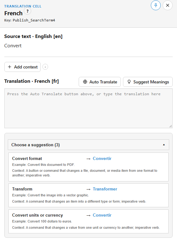 The translation cell for the English word Convert in French. Suggest Meanings offers three meanings, Convert format, Transform, and Convert units or currency, each with an example and its French translation.